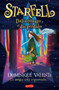 Starfell. Dalia Musgo y el día perdido ((Starfell. Willow Moss and the Lost Day - Spanish Edition)) by Dominique Valente, 9788418279140