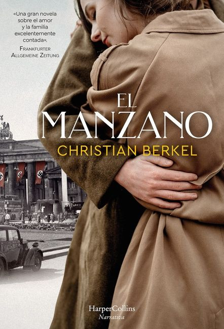 El manzano (The apple tree) (Spanish Edition) (Spanish Edition) - 9788491396468 by Christian Berkel, 9788491396468