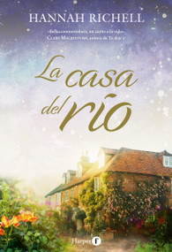 La casa del río (The River Home) (Spanish Edition) by Hannah Richell, 9788418976131