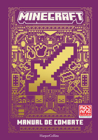 Manual de combate de Minecraft (Minecraft: Combat Handbook) (Spanish Edition) by Mojang Ab, 9788418774386