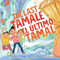 The Last Tamale/El último tamal by Orlando Mendiola, Teresa Martinez, Carmen Tafolla, 9780063295582