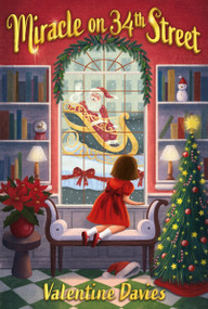 Miracle on 34th Street ([Facsimile Edition]) by Valentine Davies, 9780063460355