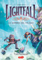 Lightfall: La sombra del pájaro (Libro 2) (Lightfall 2: The Shadow of the Bird - ((Lightfall 2: The Shadow of the Bird - Spanish Edition)) by Tim Probert, Tim Probert, 9788418774683