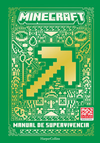 Minecraft oficial: Manual de supervivencia  (New handbook of survival - Spanish) by Mojang AB, 9788418774447