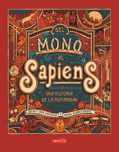 Del mono al sapiens (From monkey to sapiens -) (Spanish Edition) by Bengt-Erik Engholm, 9788418774744