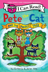 Pete the Cat and the Family Tree (I Can Read Phonics) by James Dean, Kimberly Dean, James Dean, 9780063350496