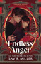 Endless Anger (Standard Edition) by Sav R. Miller, 9781464238017