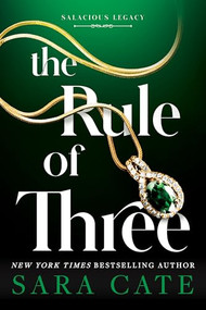The Rule of Three (Standard Edition) by Sara Cate, 9781464270840