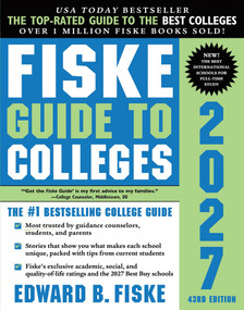 Fiske Guide to Colleges 2027 by Edward B Fiske, 9781464262876