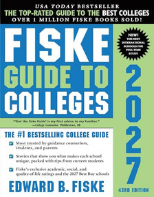 Fiske Guide to Colleges 2027 by Edward B Fiske, 9781464262876