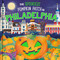 The Spookiest Pumpkin Patch in Philadelphia by Louise Martin, Gabriele Tafuni, 9781464264108