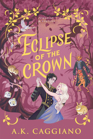 Eclipse of the Crown (Standard Edition) (A Novel) by A. K. Caggiano, 9781464265907