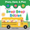 Beep Beep Babies by Louise Anglicas, 9781464272035
