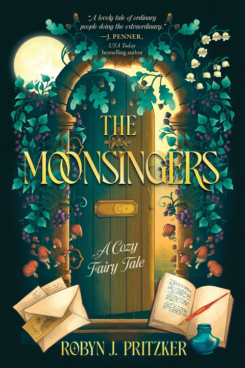The Moonsingers (Standard Edition) (A Cozy Fairy Tale) by Robyn J Pritzker, 9781464277146