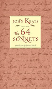 The 64 Sonnets by Edward Hirsch, John Keats, 9781589880146