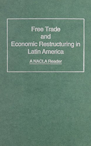 Free Trade and Economic Restructuring by Fred Rosen, 9780853459538