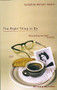 The Right Thing to Do by Josephine Gattuso Hendin, Mary Jo Bona, 9781558612204