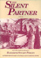 The Silent Partner (Including "The Tenth of January") by Elizabeth Stuart Phelps, Mari Jo Buhle, 9780935312089
