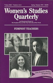 Women's Studies Quarterly (94:1-2) (Feminist Teachers) by Toni McNaron, Nancy Porter, 9781558611320