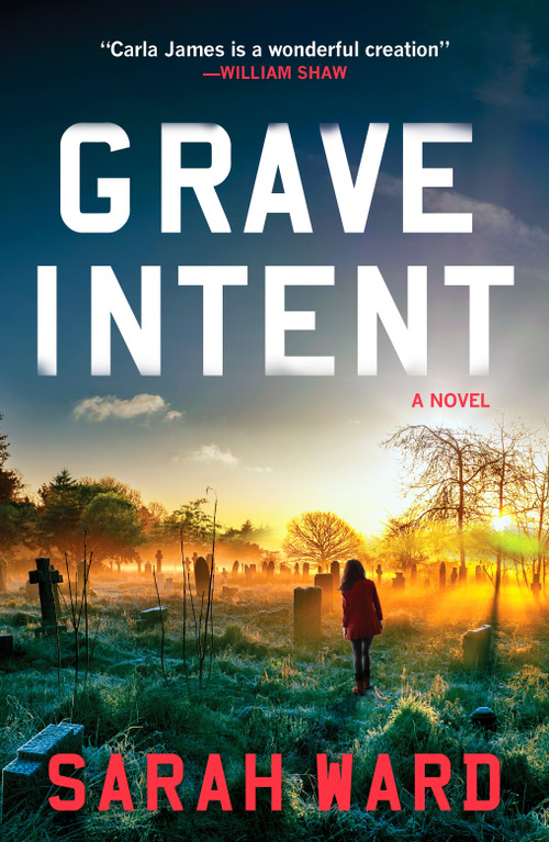 Grave Intent (A gripping and atmospheric New England crime thriller) by Sarah Ward, 9798217253425