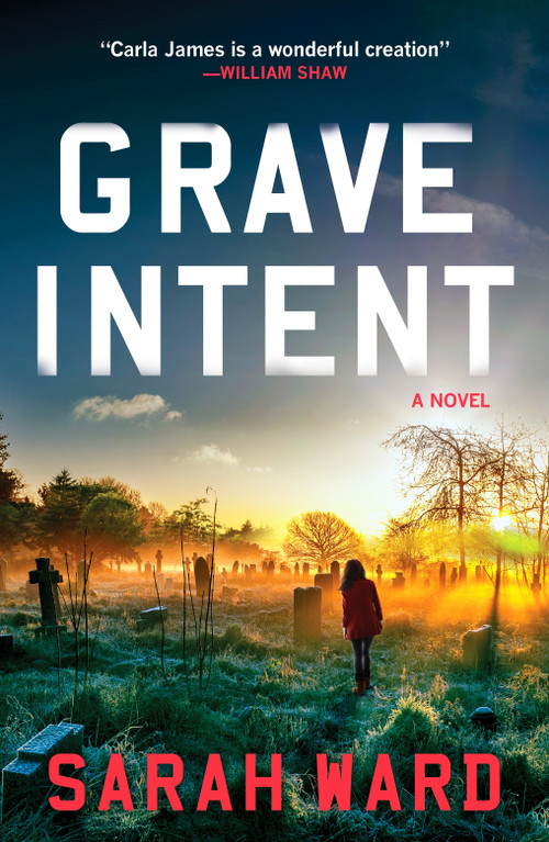 Grave Intent (A gripping and atmospheric New England crime thriller) by Sarah Ward, 9798217253425