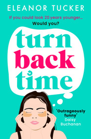 Turn Back Time - 9798217253364 by Eleanor Tucker