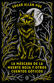 La máscara de la muerte roja y otros cuentos góticos / The Mask of the Red Death and Other Stories (Spanish Edition) by Edgar Allan Poe, 9788491057659