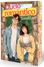 Duelo romántico / The Romance Rivalry: An Enemies-to-Lovers Fake Dating Bookish College Rom-Com (Spanish Edition) by Susan Lee, 9791387598822