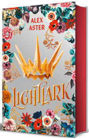 Lightlark (edición especial cantos pintados) / Lightlark (Special Edition with Sprayed Edges) (Spanish Edition) by Alex Aster, 9788420452784
