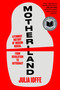 Motherland (A Feminist History of Modern Russia, from Revolution to Autocracy) by Julia Ioffe, 9780062879127