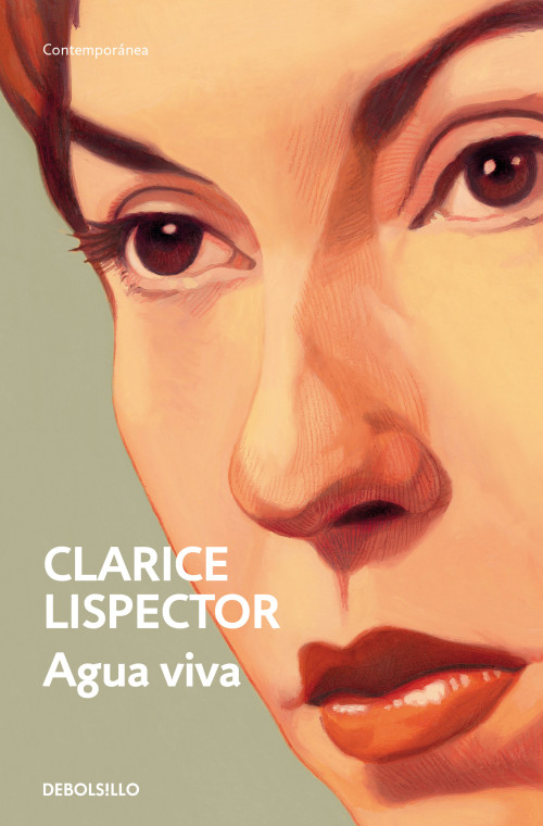 Agua Viva / Living Water (Spanish Edition) by Clarice Lispector, 9788466381703