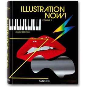 Illustration Now! 2 by TASCHEN, 9783822830161