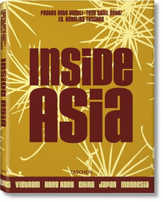 Inside Asia, Vol. 2 by Sunil Sethi, Angelika Taschen, Reto Guntli, 9783822848197