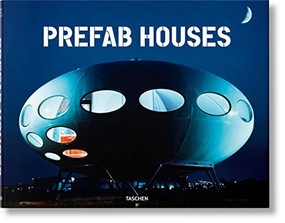 PreFab Houses - 9783836507530 - 9783836507530 by Oliver Jahn, Peter Gössel, 9783836507530