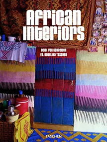 African Interiors by TASCHEN, Deidi Von Schaewen, Frederic Couderc, Laurence Dougier, 9783836508704