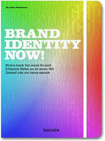 Brand Identity Now! by Julius Wiedemann, 9783836515849