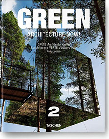 Green Architecture Now! Vol. 2 by Philip Jodidio, 9783836535892