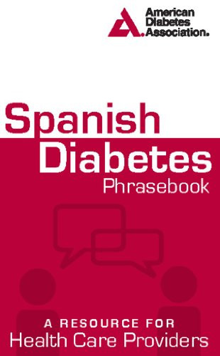 Spanish Diabetes Phrasebook (A Resource for Health Care Providers) by American Diabetes Association, 9781580403337