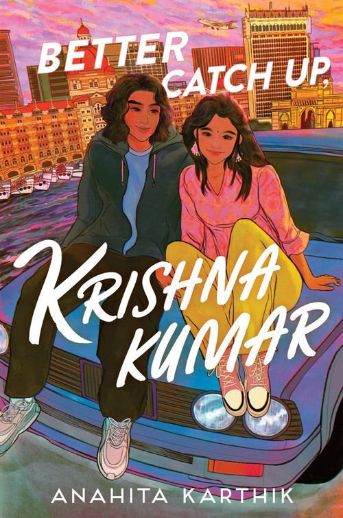 Better Catch Up, Krishna Kumar by Anahita Karthik, 9780063341142