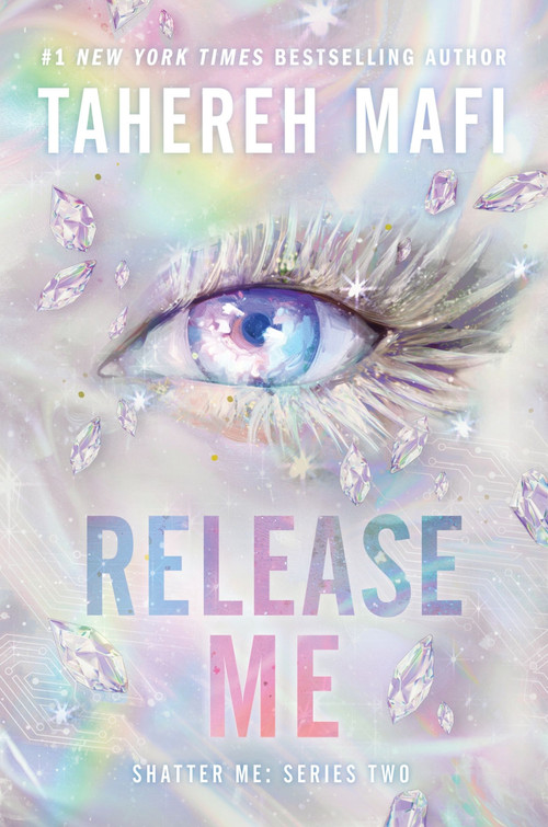 Release Me by Tahereh Mafi, 9780063419056