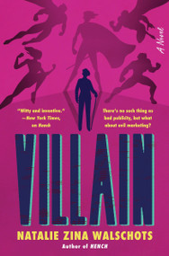 Villain (A Novel) - 9780063236936 by Natalie Zina Walschots, 9780063236936