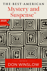 The Best American Mystery and Suspense 2025 by Don Winslow, Steph Cha, 9780063422292