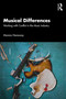 Musical Differences (Working with Conflict in the Music Industry) by Monica Hanaway, 9781041147466