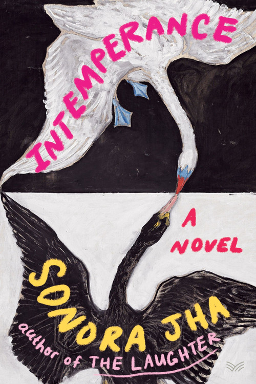 Intemperance (A Novel) - 9780063440845 by Sonora Jha, 9780063440845