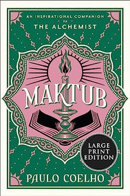 Maktub (An Inspirational Companion to The Alchemist) - 9780063360600 by Paulo Coelho, Margaret Jull Costa, 9780063360600