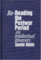 Re-Reading the Postwar Period by Samir Amin, 9780853458937