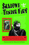 Shadows of Tender Fury by Frank Bardacke, 9780853459170