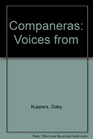 Companeras (Voices From) by Gaby Kuppers, 9780853458982