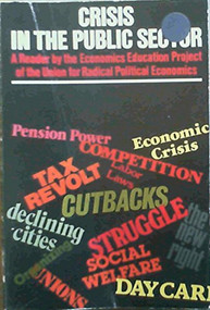 Crisis in Public Sector by Union  Radical  Political Economics, 9780853455752