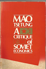 Critique of Soviet Economy by Mao Tse-Tung, 9780853454595